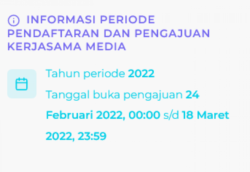 Perpanjangan Waktu Pendaftaran Kerjasama Media Tahun 2022 Diperpanjang Hingga 18 Maret 2022